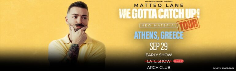 Matteo Lane - MATTEO LANE: WE GOTTA CATCH UP - Αθήνα