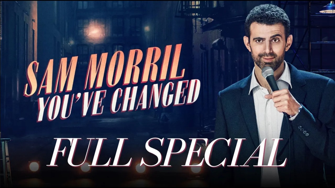 Το Amazon special «You’ve Changed» του Sam Morril είναι πλέον δωρεάν στο YouTube