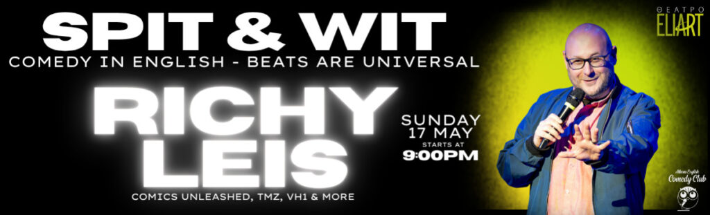 Zana Fejzic - RICHY LEIS – Spit & Wit - Athens